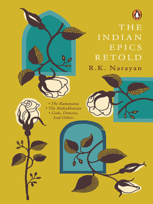 cover image of The Indian Epics Retold Penguin Premium Classic Edition